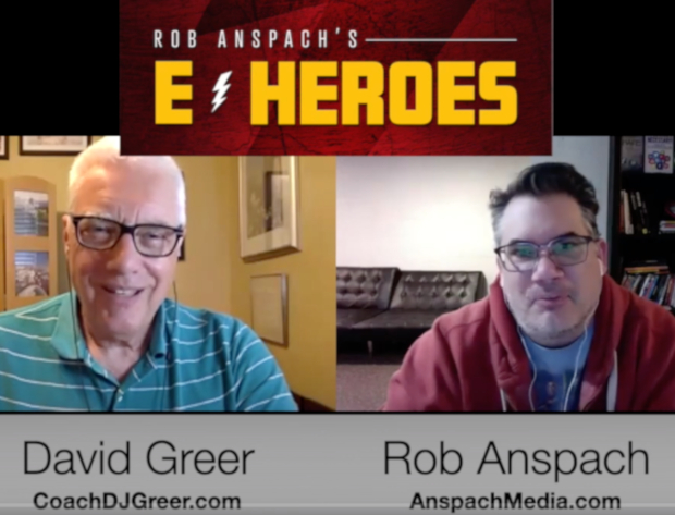 You are currently viewing E-Heroes: Rob Anspach Interviews David Greer on Culture and Performance